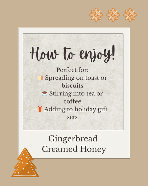 NEW - Gingerbread Creamed Honey